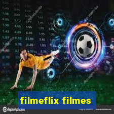 filmeflix filmes